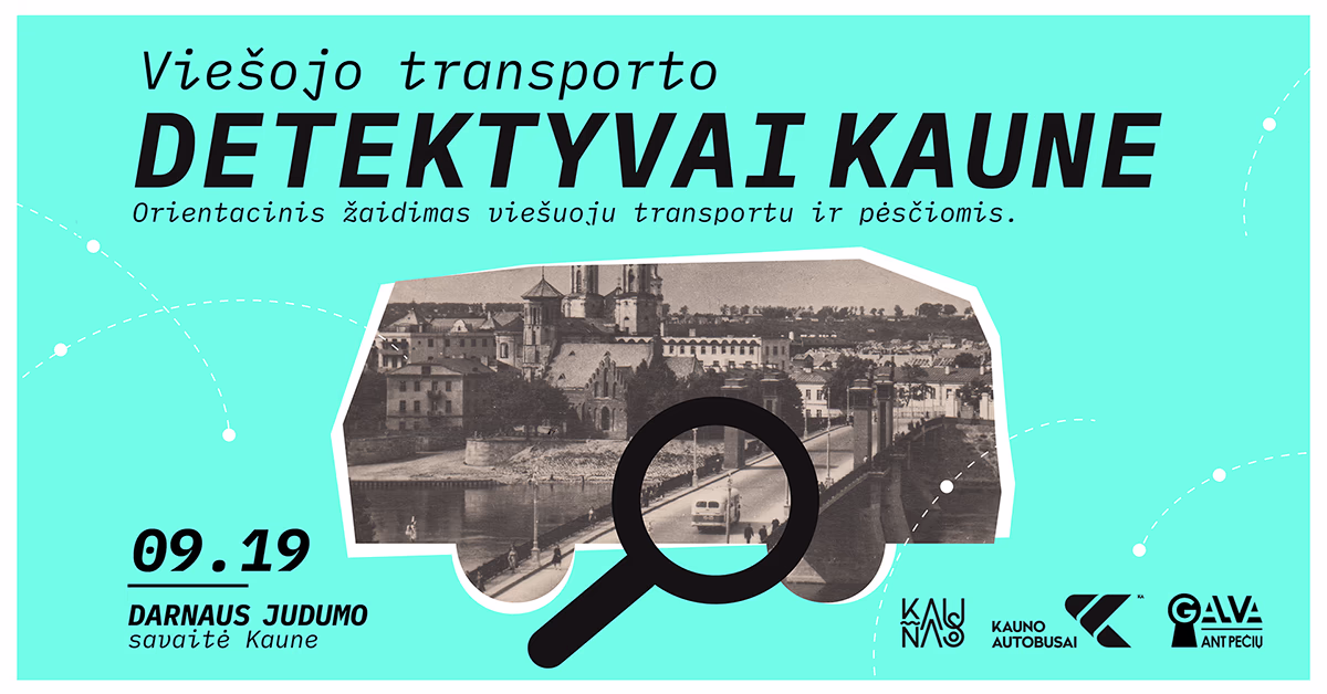 You are currently viewing Kviečiame į orientacinį žaidimą „Viešojo transporto detektyvai Kaune“